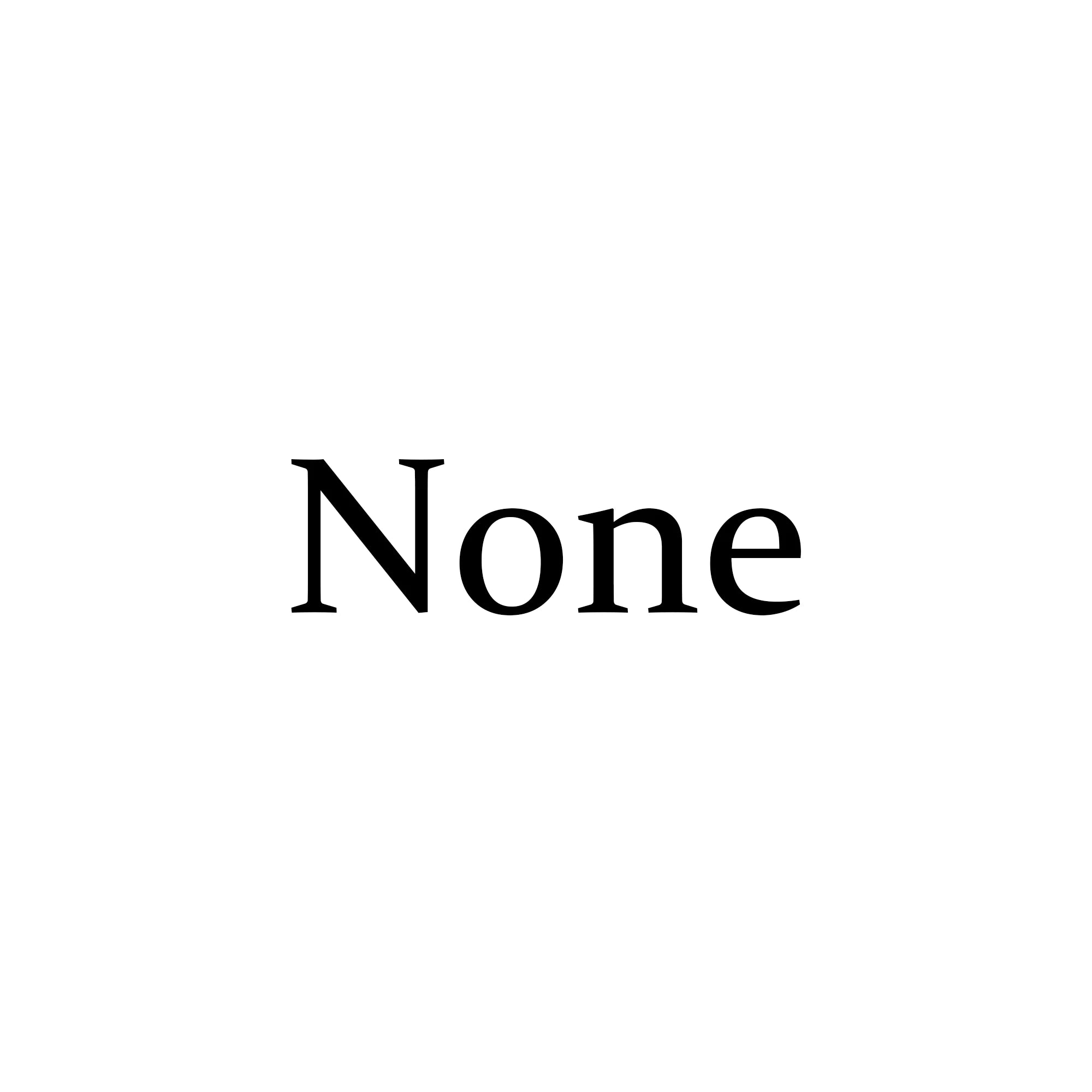 None